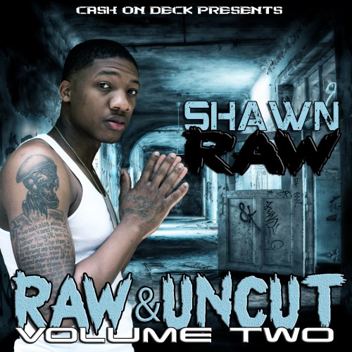 Raw & Uncut Volume 2