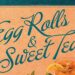 A Georgia Must Read: Egg Rolls & Sweet Tea: Asian Inspired, Southern Style