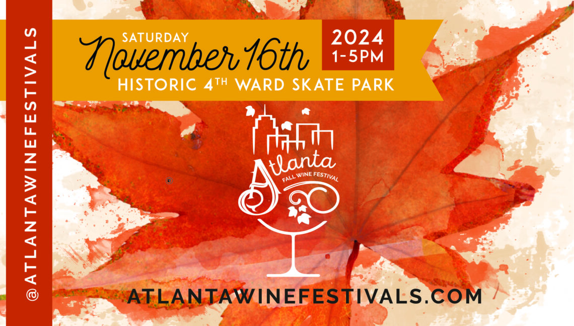 Atlanta Fall Wine Giveaway (11.16)